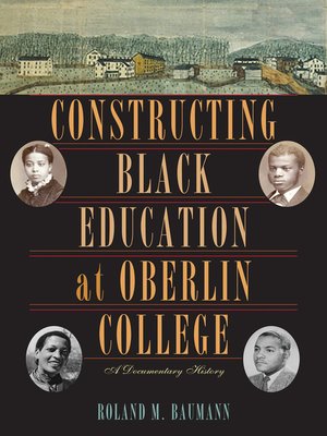 cover image of Constructing Black Education at Oberlin College